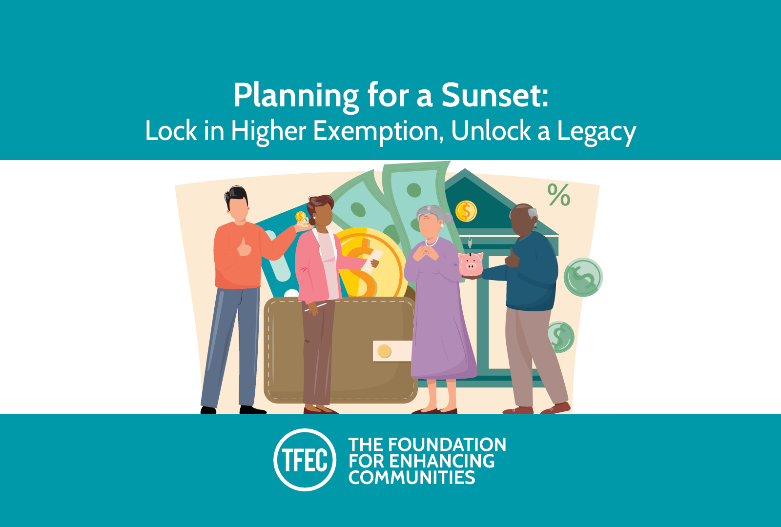 Planning for a Sunset: Lock in Higher Exemption, Unlock a Legacy